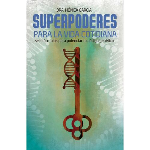 Superpoderes para la vida cotidiana