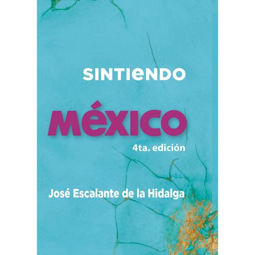 Sintiendo México
