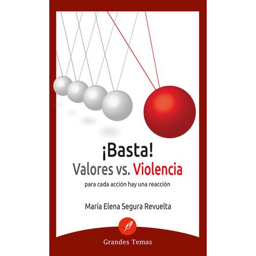 ¡Basta! Valores vs. Violencia