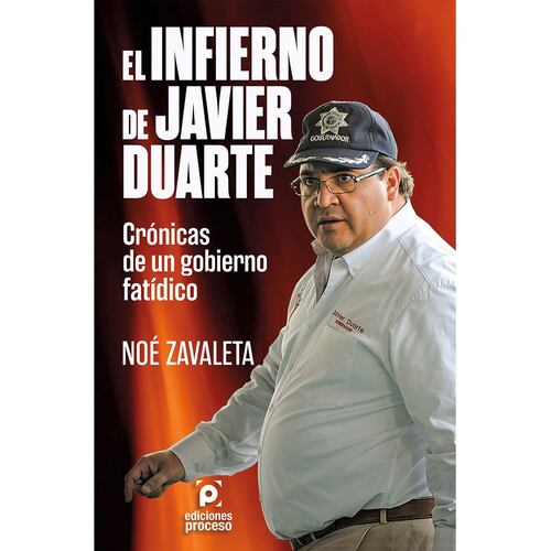 El infierno de Javier Duarte