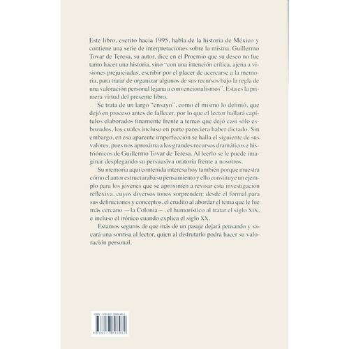 Historia de México, Ensayo y Memoria. Tomo II (1761-1988)