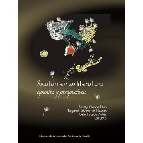 Yucatán en su literatura: Apuntes y perspectivas