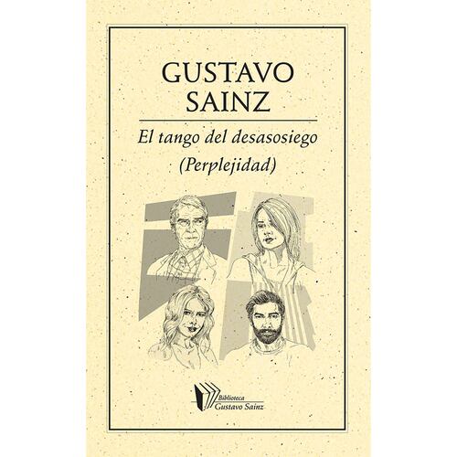 El tango del desasosiego