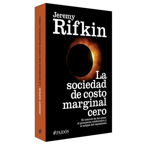 La Sociedad del Costo Marginal Cero
