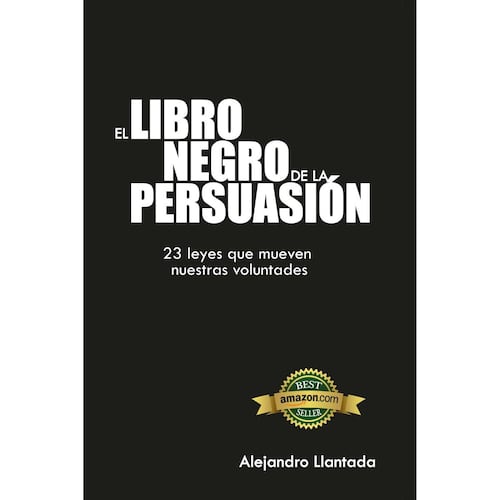 El libro negro de la persuasión