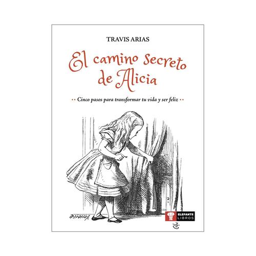 El camino secreto de Alicia