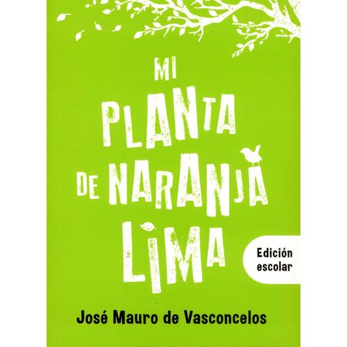 Mi planta de naranja lima edic. escolar