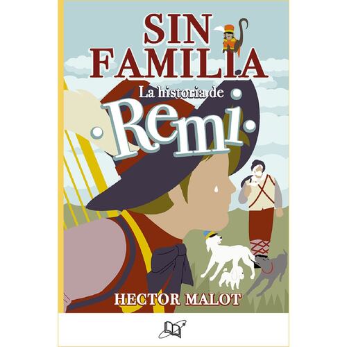 Sin familia, la historia de Remi