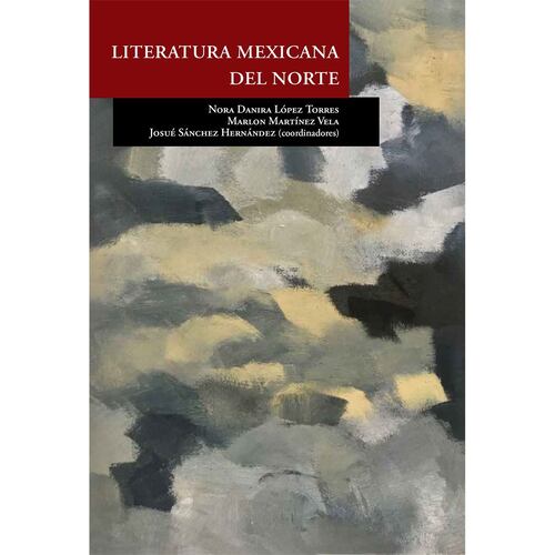 LITERATURA MEXICANA DEL NORTE