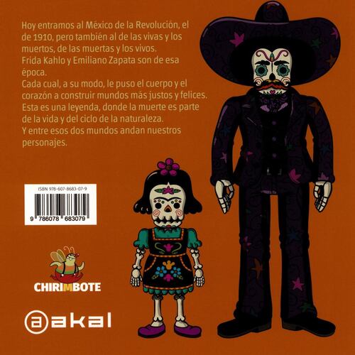 ANTIHÉROES. Frida y Zapata y la Flor de la Muerte