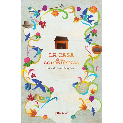 La casa de las golondrinas