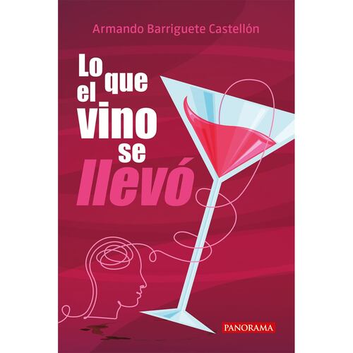 Lo que el vino se llevó