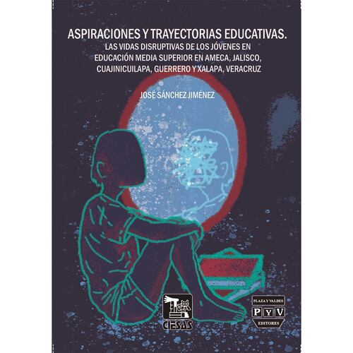 Aspiraciones y trayectorias educativas.
