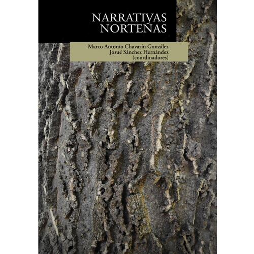 Narrativas Norteñas