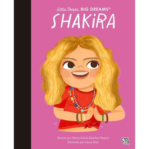 Shakira, Little People, Big Dreams