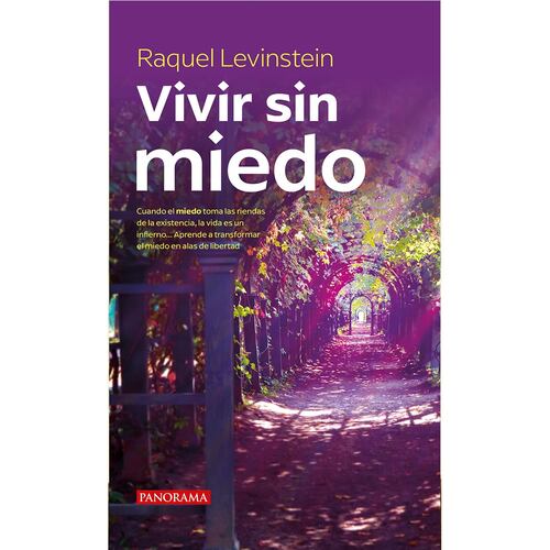 Vivir sin miedo