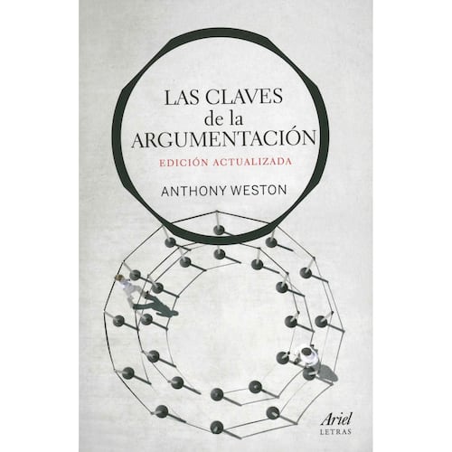 Las Claves De La Argumentación (Edición Actualizada)