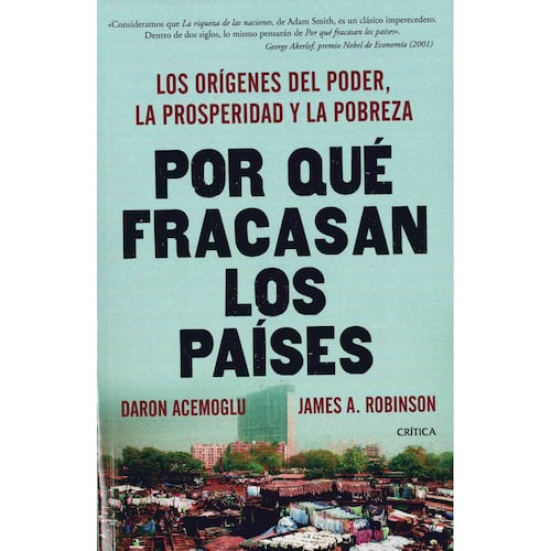 Por Qué Fracasan Los Países