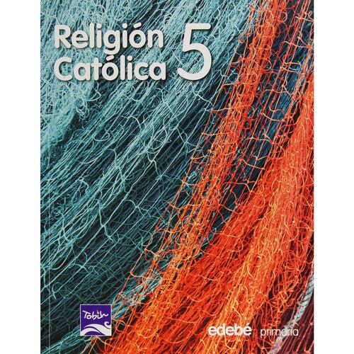 Tobih, 5 Ep Religion Catolica L.A.