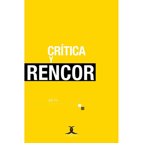 Crítica y rencor