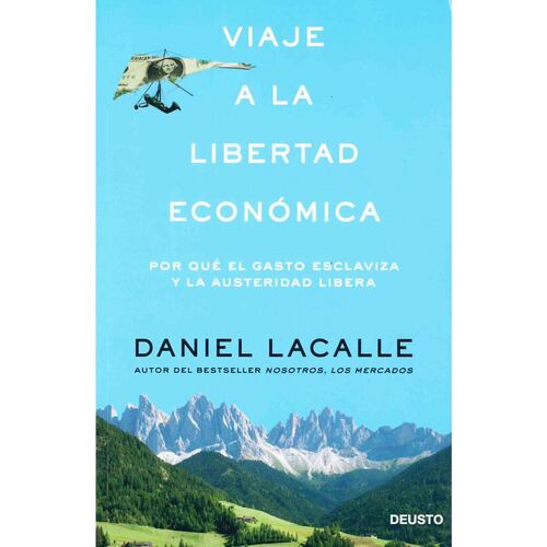 Viaje a la libertad económica