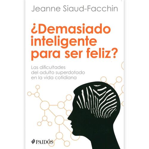 ¿Demasiado inteligente para ser feliz?