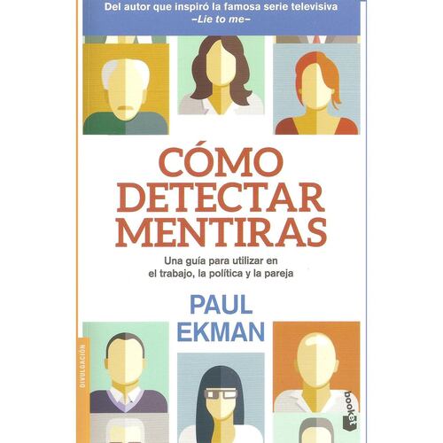 Cómo Detectar Mentiras