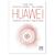 Huawei, liderazgo, cultura  y conectividad
