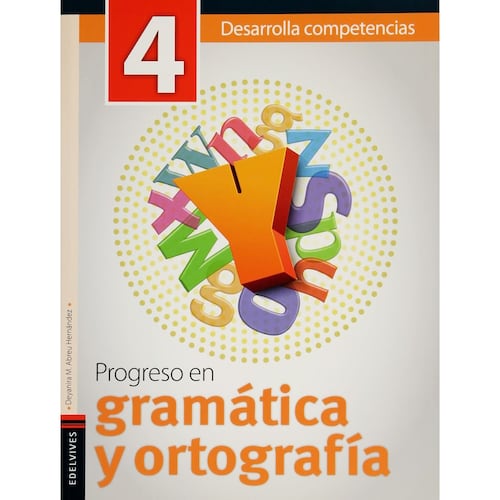 Progreso En Gramatica Y Ortografia 4°