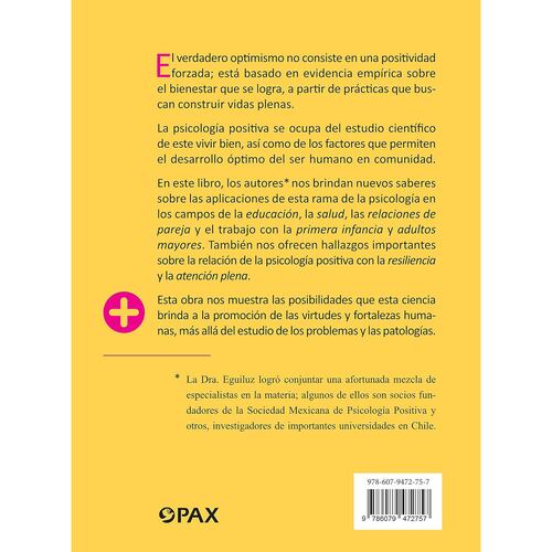 Usos de la psicología positiva
