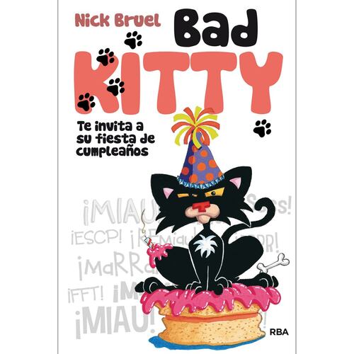 Bad kitty te invita a su fiesta de cumpleaños