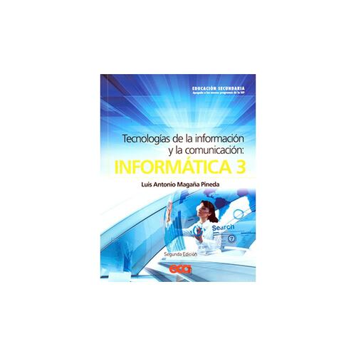 Tecnologias De La Informacion Y Comunicacion: Informatica 3