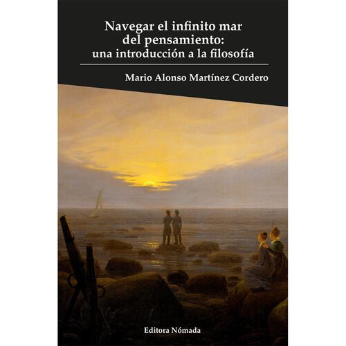 Navegar el infinito mar del pensamiento: una introducción a la filosofía