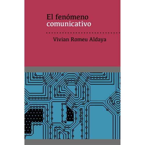El fenómeno comunicativo