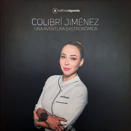 Colibri Jimenez. Una aventura gastronimica