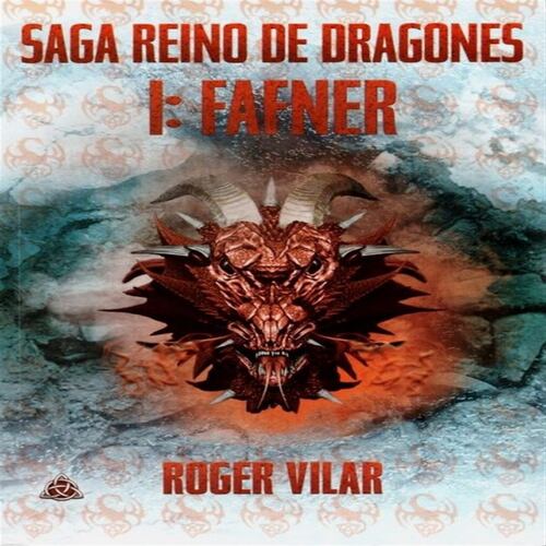SAGA REINO DE DRAGONES I FAFNER