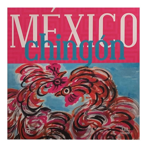Revista México Chingón