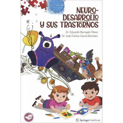 Neuro-desarrollo y sus trastornos
