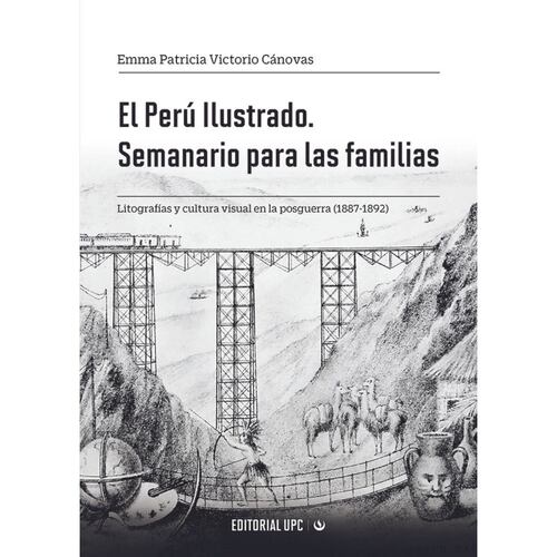 El Perú Ilustrado. Semanario para las familias