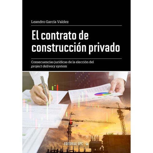 El contrato de construcción privado