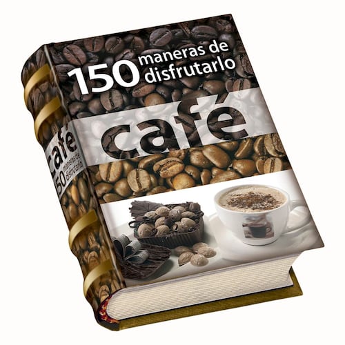 Café 150 maneras de disfrutarlo (Mini libro)