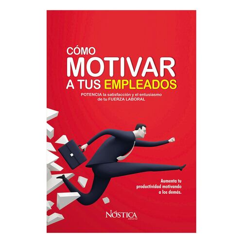 Cómo motivar a tus empleados