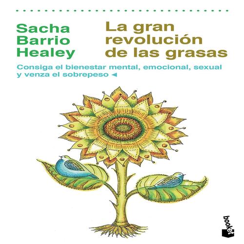 La gran revolución de las grasas