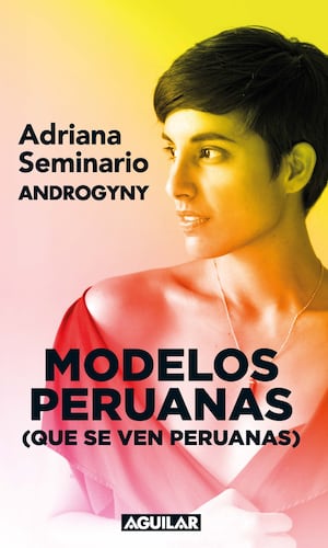 Modelos peruanas (que se ven peruanas)