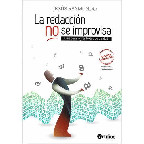 La Redacción no se improvisa