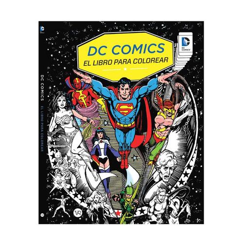 DC Comics El Libro Para Colorear