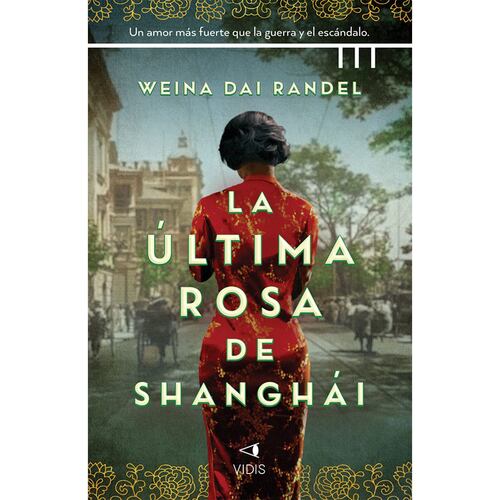 La última rosa de Shanghai