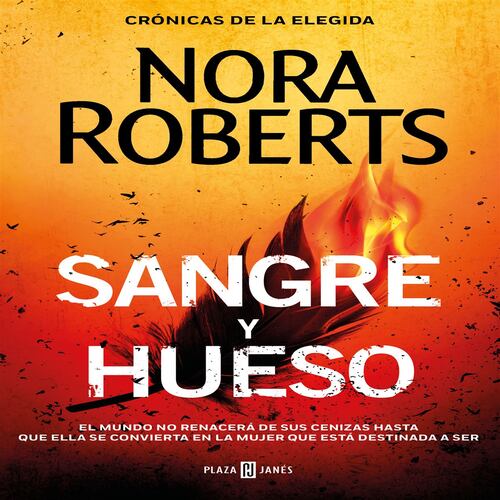 Sangre y hueso (Crónicas de la Elegida 2)