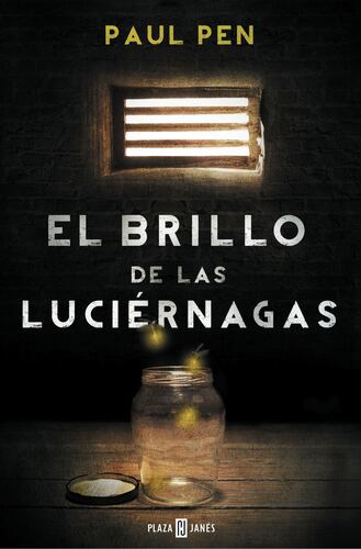 El brillo de las luciérnagas