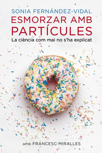 Esmorzar amb partícules